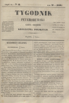 Tygodnik Petersburski : gazeta urzędowa Królestwa Polskiego. R.20, Cz.40, № 52 (27 lipca 1849)