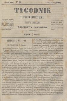 Tygodnik Petersburski : gazeta urzędowa Królestwa Polskiego. R.21, Cz.42, № 61 (23 sierpnia 1850)