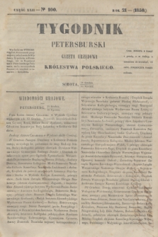 Tygodnik Petersburski : gazeta urzędowa Królestwa Polskiego. R.21, Cz.42, № 100 (30 grudnia 1850 [i.e. 11 stycznia 1851])