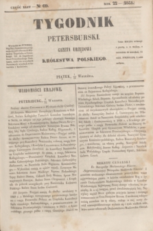 Tygodnik Petersburski : gazeta urzędowa Królestwa Polskiego. R.22, Cz.44, № 69 (19 września 1851)