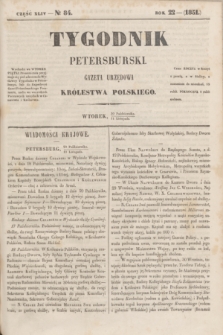Tygodnik Petersburski : gazeta urzędowa Królestwa Polskiego. R.22, Cz.44, № 84 (11 listopada 1851)
