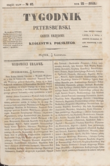 Tygodnik Petersburski : gazeta urzędowa Królestwa Polskiego. R.22, Cz.44, № 87 (21 listopada 1851)
