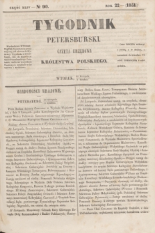 Tygodnik Petersburski : gazeta urzędowa Królestwa Polskiego. R.22, Cz.44, № 90 (2 grudnia 1851)