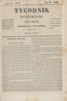 Tygodnik Petersburski : gazeta urzędowa Królestwa Polskiego. R.23, Cz.45, № 49 (9 lipca 1852)