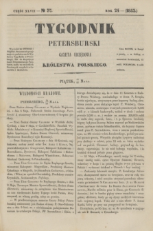 Tygodnik Petersburski : gazeta urzędowa Królestwa Polskiego. R.24, Cz.47, № 37 (27 maja 1853)