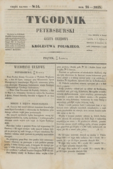 Tygodnik Petersburski : gazeta urzędowa Królestwa Polskiego. R.24, Cz.48, № 54 (29 lipca 1853)