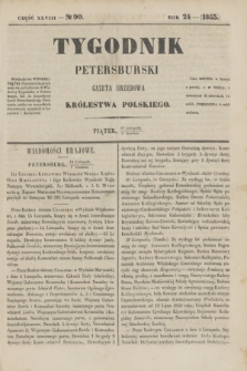 Tygodnik Petersburski : gazeta urzędowa Królestwa Polskiego. R.24, Cz.48, № 90 (2 grudnia 1853)