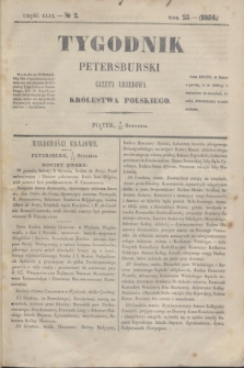 Tygodnik Petersburski : gazeta urzędowa Królestwa Polskiego. R.25, Cz.49, № 2 (20 stycznia 1854)