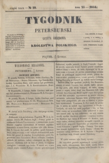 Tygodnik Petersburski : gazeta urzędowa Królestwa Polskiego. R.25, Cz.49, № 10 (17 lutego 1854)