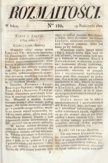 Rozmaitości : oddział literacki Gazety Lwowskiej. 1822, nr 120
