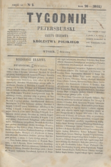 Tygodnik Petersburski : gazeta urzędowa Królestwa Polskiego. R.26, Cz.51, № 2 (23 stycznia 1855)