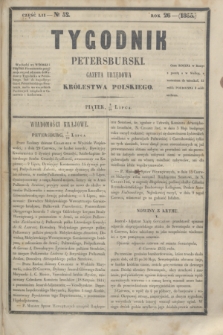 Tygodnik Petersburski : gazeta urzędowa Królestwa Polskiego. R.26, Cz.52, № 52 (20 lipca 1855)