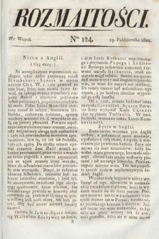 Rozmaitości : oddział literacki Gazety Lwowskiej. 1822, nr 124