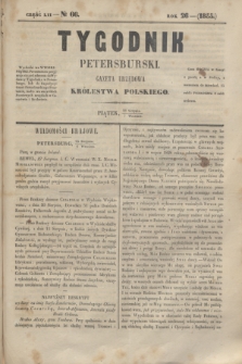 Tygodnik Petersburski : gazeta urzędowa Królestwa Polskiego. R.26, Cz.52, № 66 (7 września 1855)