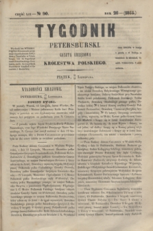 Tygodnik Petersburski : gazeta urzędowa Królestwa Polskiego. R.26, Cz.52, № 90 (30 listopada 1855)