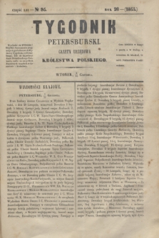 Tygodnik Petersburski : gazeta urzędowa Królestwa Polskiego. R.26, Cz.52, № 95 (18 grudnia 1855)