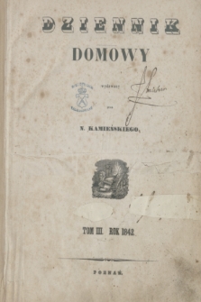Dziennik Domowy. T.3, Przedmioty zawarte w Dzienniku domowym na rok 1842