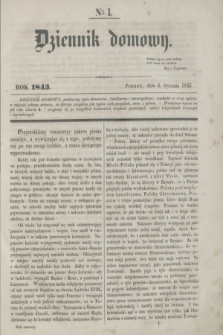 Dziennik Domowy. [T.4], № 1 (4 stycznia 1843)