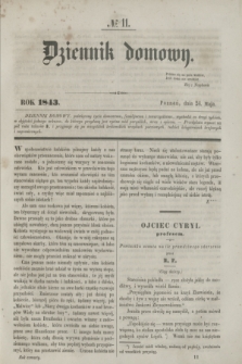 Dziennik Domowy. [T.4], № 11 (24 maja 1843)