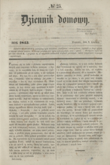 Dziennik Domowy. [T.4], № 25 (6 grudnia 1843)