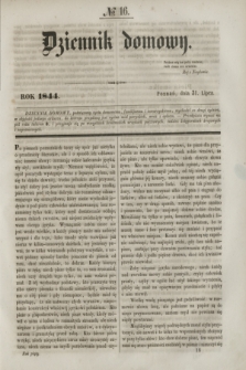 Dziennik Domowy. [T.5], № 16 (31 lipca 1844)