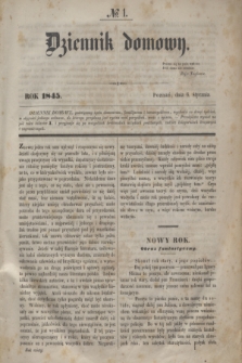 Dziennik Domowy. [T.6], № 1 (6 stycznia 1845)