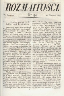 Rozmaitości : oddział literacki Gazety Lwowskiej. 1822, nr 134
