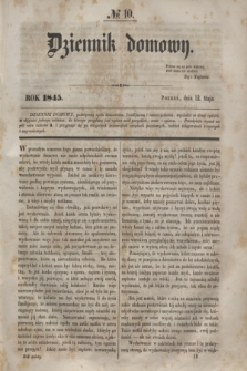 Dziennik Domowy. T.6, № 10 (12 maja 1845)