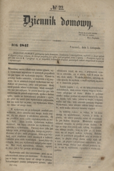 Dziennik Domowy. [T.8], № 22 (1 listopada 1847)