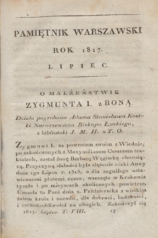 Pamiętnik Warszawski : czyli dziennik nauk i umieiętności. [R.3], [T.8], [7] (lipiec 1817) + wkładka