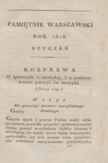Pamiętnik Warszawski : czyli dziennik nauk i umieiętności. [R.4], [T.10], [1] (styczeń 1818) + dod.