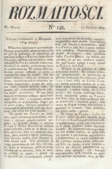 Rozmaitości : oddział literacki Gazety Lwowskiej. 1822, nr 142