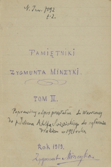 „Pamiętniki Zygmunta Mineyki” doprowadzone do 1869 r., pisane w Atenach w latach 1918-1925. T. 2, „Z epoki pobytu w szkołach Petersburga” 1858-1861