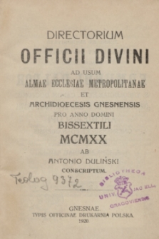Directorium Officii Divini ad usum Almae Ecclesiae Metropolitanae et Archidioecesis Gnesnensis pro Anno Domini Bissextili MCMXX 1920