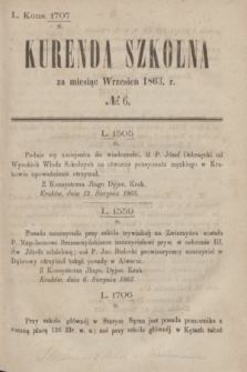 Kurenda Szkolna za miesiąc Wrzesień 1863, № 6