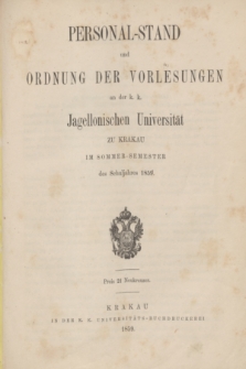 Personal-Stand und Ordnung der Vorlesungen an der k. k. Jagellonischen Universität zu Krakau im Sommer-Semester des Schluljahrs 1859