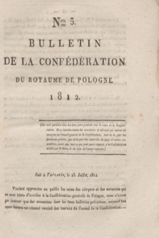 Bulletin de la Confédération du Royaume de Pologne. 1812, Nro. 3 (15 Juillet)