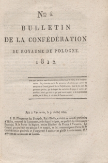 Bulletin de la Confédération du Royaume de Pologne. 1812, Nro. 4 (7 Juillet)