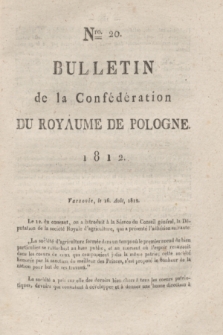 Bulletin de la Confédération du Royaume de Pologne. 1812, Nro. 20 (16 Août)