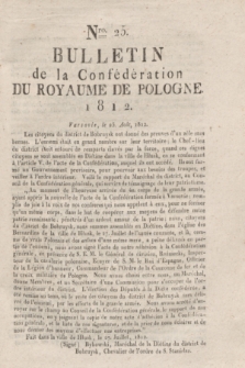 Bulletin de la Confédération du Royaume de Pologne. 1812, Nro. 25 (25 Août)