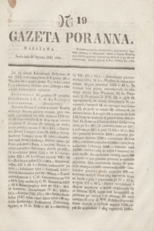 Gazeta Poranna. 1841, Ner 19 (20 stycznia)