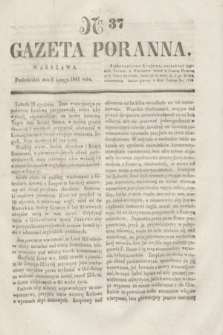 Gazeta Poranna. 1841, Ner 37 (8 lutego)