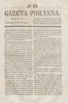 Gazeta Poranna. 1841, № 84 (28 marca)