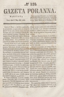 Gazeta Poranna. 1841, № 134 (21 maja)