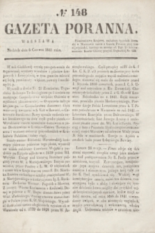 Gazeta Poranna. 1841, No 148 (6 czerwca)