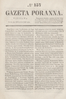 Gazeta Poranna. 1841, № 157 (16 czerwca)