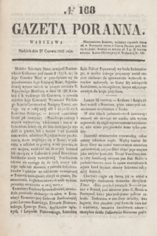 Gazeta Poranna. 1841, № 168 (27 czerwca)