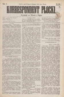 Korrespondent Płocki : wychodzi we Wtorki i Piątki. R.1, № 62 (8 sierpnia 1876)