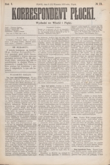 Korrespondent Płocki : wychodzi we Wtorki i Piątki. R.1, № 73 (15 września 1876)