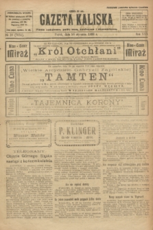 Gazeta Kaliska : pismo codzienne, polityczne, społeczne i ekonomiczne. R.30, № 16 (20 stycznia 1922) = nr 7055